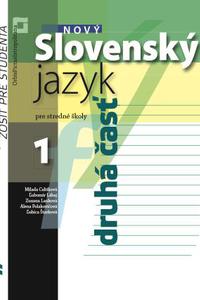 Nový Slovenský jazyk pre SŠ 1.ročník - 2.časť PZ