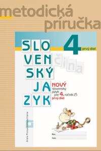 Nový Slovenský jazyk pre 4. ročník ZŠ – 1. diel ZPU