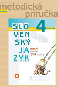 Nový Slovenský jazyk pre 4. ročník ZŠ – 2. diel ZPU