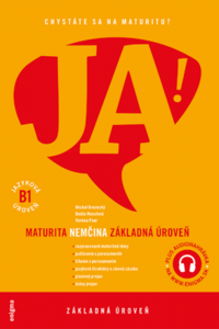 JA! -Nemčina - maturita - základná úroveň B1