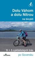 Dolu Váhom a dolu Nitrou na bicykli