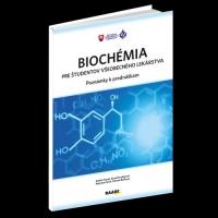Biochémia pre študentov všeobecného lekárstva