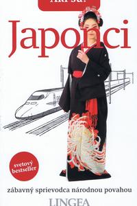 Akí sú? Japonci