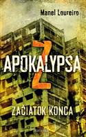 Apokalypsa Z - Začiatok konca 