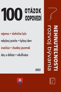 100 otázok • odpovedí - Nehnuteľnosti - rozvoj bývania