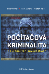 Počítačová kriminalita v európskych súvislostiach