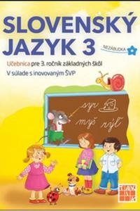 Slovenský jazyk 3 - učebnica - Nezábudka
