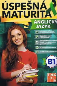 Úspešná maturita Angický jazyk - úroveň B1