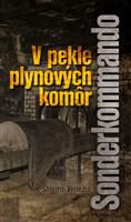  Sonderkommando - V pekle plynových komôr 