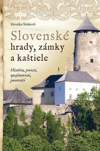 Slovenské hrady, zámky a kaštiele