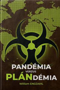 Pandémia verzus plandémia