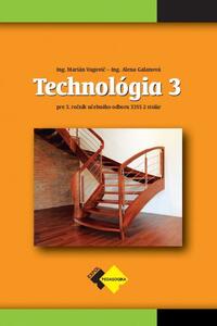 Technológia III pre 3. ročník stolár