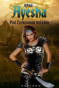 Ayesha - Pod Tyrkysovou hvězdou