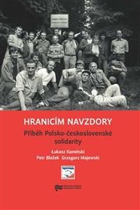  Hranicím navzdory