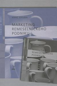 Marketing remeselníckeho podniku / Výroba remeselníckeho podniku