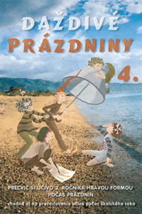 Daždivé prázdniny - 4.ročník