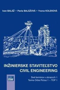  Inžinierske staviteľstvo - Civil Engineering