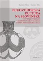 Bukovohorská kultúra na Slovensku