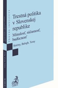 Trestná politika v Slovenskej republike