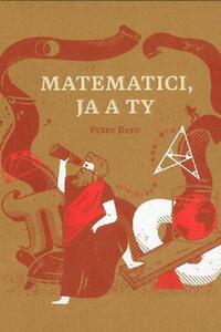 Matematici, ja a Ty