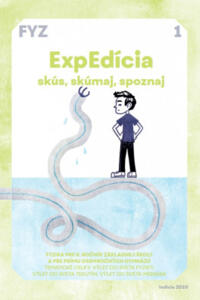 ExpEdícia - Fyzika 6. ročník, pracovná učebnica 1