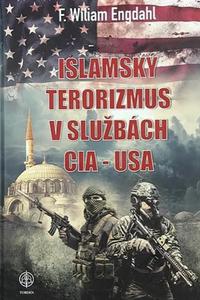 Islamský terorizmus v službách CIA - USA