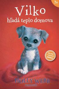 Vilko hľadá teplo domova