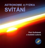 Astronomie a fyzika - Svítání