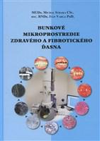 Bunkové mikroprostredie zdravého a fibrotického ďasna