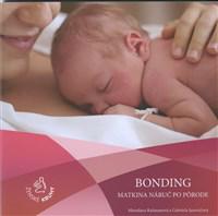 Bonding – matkina náruč po pôrode