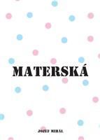 ​Materská 2017