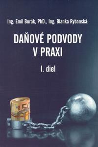 Daňové podvody v praxi I. diel