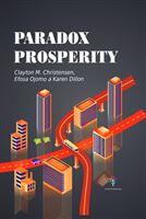 Paradox prosperity
