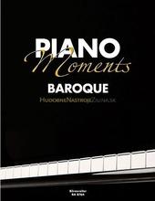 Piano Moments. Baroque