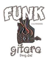 Funk gitara – Prvý diel + CD