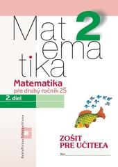 Matematika pre 2.ročník ZŠ – 2.časť ZPU