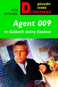 Agent 009 ve službách slečny Koulové 