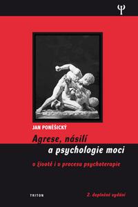 Agrese, násilí a psychologie moci