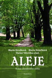 Aleje - Krása ohroženého světa 