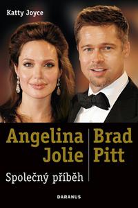 Angelina Jolie & Brad Pitt Společný příběh