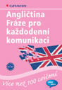 Angličtina - Fráze pro každodenní komunikaci