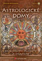 Astrologické domy - Horoskopy, planety a znamení