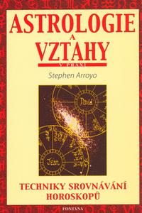 Astrologie a vztahy v praxi - Techniky srovnávání horoskopů