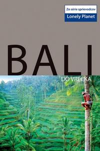 Bali do vrecka - Lonely Planet