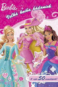 Barbie - Veľká kniha hádaniek so samolepkami 