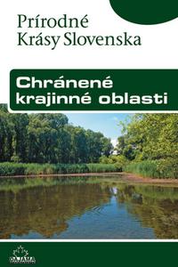Prírodné Krásy Slovenska - Chránené krajinné oblasti
