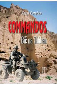 Commandos - Bič na Tálibán