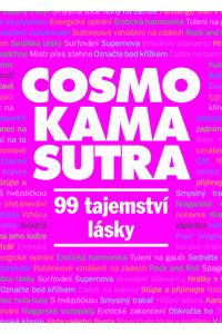 Cosmo Kama Sutra - 99 tajemství lásky
