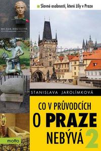 Co v průvodcích o Praze nebývá 2 