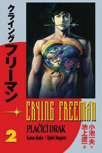 Crying Freeman - Plačící drak 2 